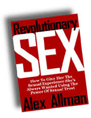 Alex Allman Revolutionary Sex Review 3.0 Program